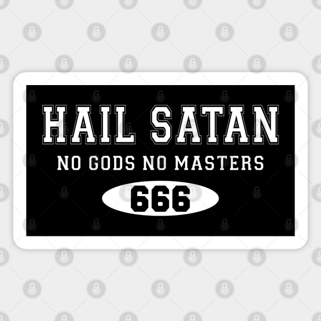 No Gods No Masters Hail Satan Magnet by Tshirt Samurai